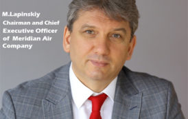 Interview of M.Lapinskiy. Chairman and Chief Executive Officer of  Meridian Air company